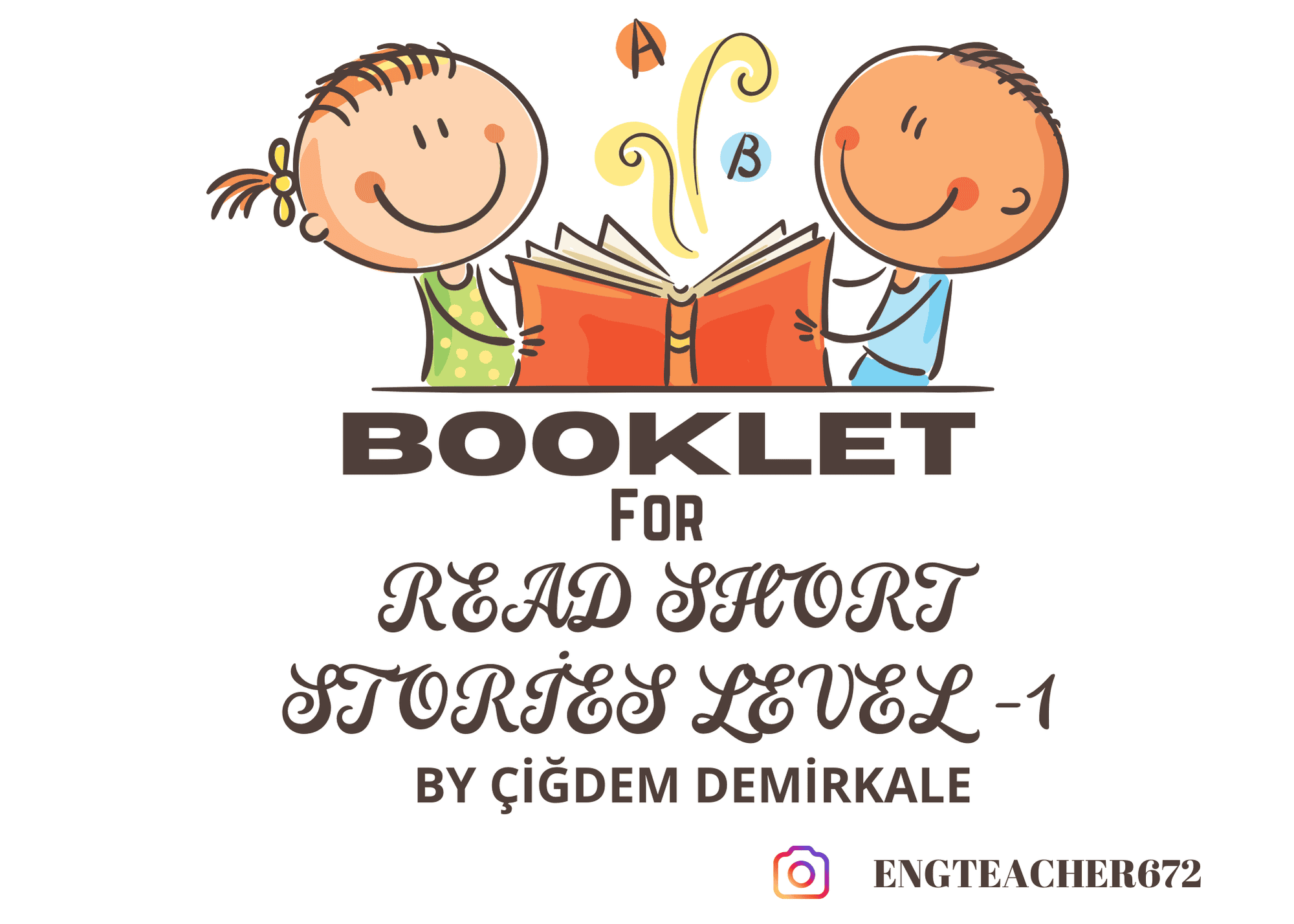 Eğlenceli Hikayeler (Başlangıç Seviyesi)