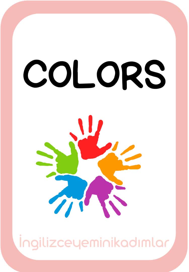 Renkler – Okul Öncesi Öğrencilere Özel İngilizce Resimli Kartlar
