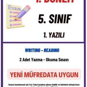 5. Sınıf 1. Dönem 1. Sınav (Yazma-Okuma) YENİ MÜFREDATA UYGUN